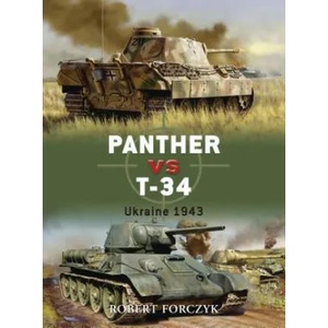 Panther vs T-34 | Robert Forczyk (2007)