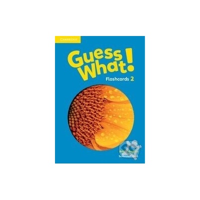 Guess What! Level 2 Flashcards - Cambridge University Press
