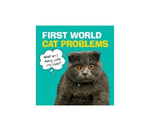 First World Cat Problems