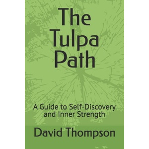 The Tulpa Path | David Thompson (2025)