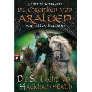 Die Chroniken von Araluen - Wie alles begann. Sonderband | John Flanagan, Angelika Eisold-Viebig (ISBN: 9783570226315)