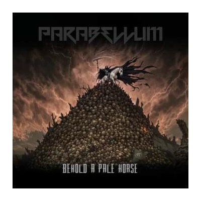 Parabellum: Behold A Pale Horse CD