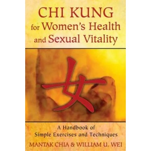 Chi Kung for Women's Health and Sexual Vitality | Mantak Chia (2014)