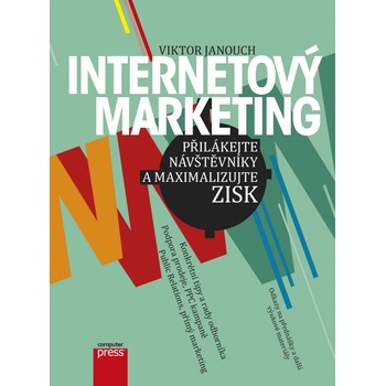 Internetový marketing - Viktor Janouch