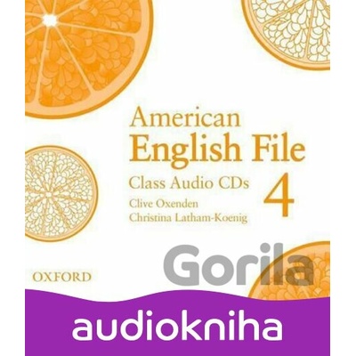 American English File 4: Class Audio CDs /3/ - Christina Latham-Koenig, Clive Oxenden