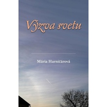 Harničárová Mária - Výzva svetu