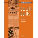 Tech Talk Pre-intermediate Workbook - Sydes John