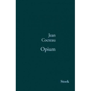 Opium | Jean Cocteau (ISBN: 9782234051379)