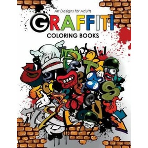 Graffiti Coloring book for Adults | Georgia a Dabney, Hipster Coloring Book (ISBN: 9781542335935)