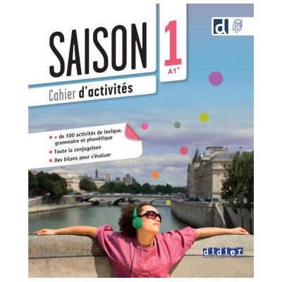 Saison 1 - Niv. A1+ - Cahier + didierfle.app