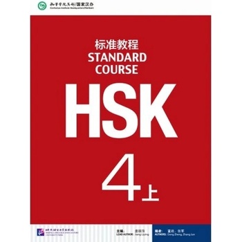 HSK Standard Course 4A učebnica Beijing Language and Culture University Press