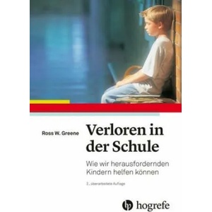 Verloren in der Schule | Ross W. Greene (ISBN: 9783456859804)