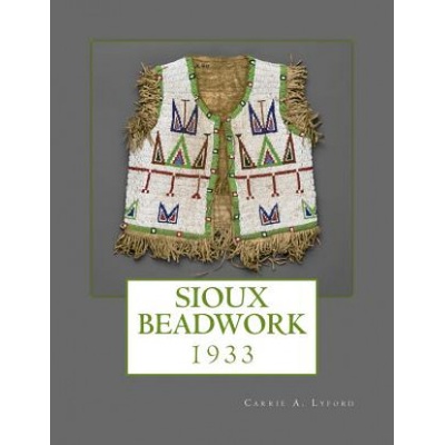 Sioux Beadwork: 1933