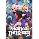 Magical Delicacy
