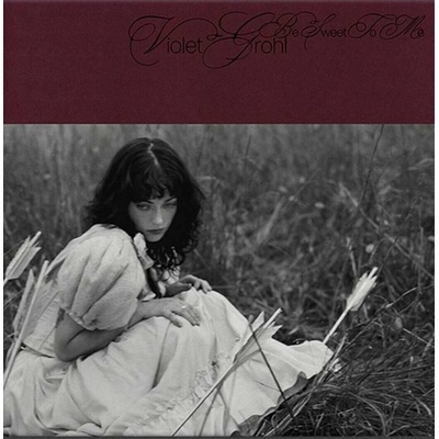 Violet Grohl - Be Sweet To Me CD