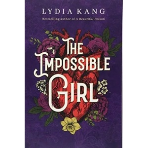 Impossible Girl | Lydia Kang (ISBN: 9781503903388)