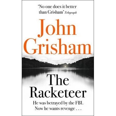 Racketeer - Grisham, John