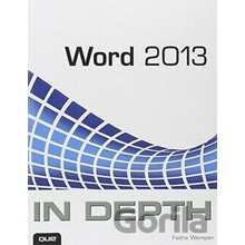 Word 2013 In Depth - Faithe Wempen