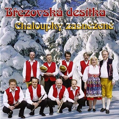 Olga a Jiří Homolkovi - Chaloupky zasněžené - Březovská desítka, CD