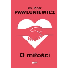 O miłości wyd. 2022