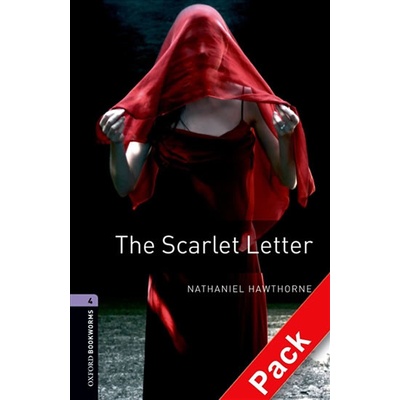 Oxford Bookworms Library New Edition 4 the Scarlet Letter with Audio Mp3 Pack
