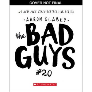 The Bad Guys #20 (ISBN: 9781546111801)