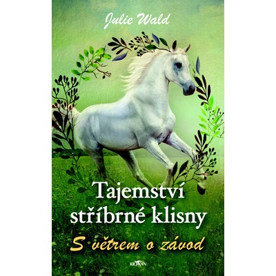 Tajemství stříbrné klisny