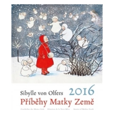 Příběhy Matky Země Sibylle von Olfers 2016