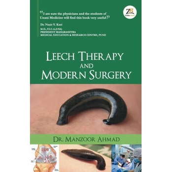 Leech Therapy & Modern Surgery