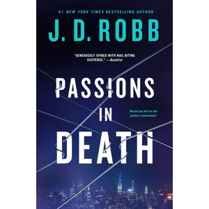 Passions in Death | Robb, J. D (ISBN: 9781250371362)
