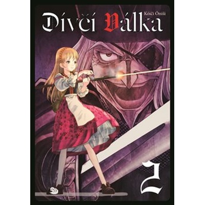 Dívčí válka 02 [Óniši Kóiči]