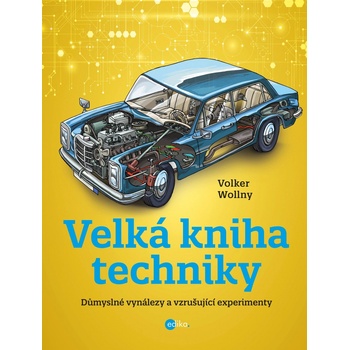 Velká kniha techniky Volker Wollny