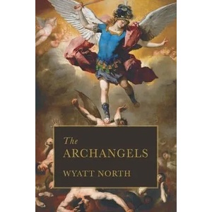 The Archangels | Wyatt North (ISBN: 9781084187207)