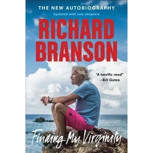 Finding My Virginity: The New Autobiography | Richard Branson (ISBN: 9780735219601)