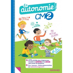 En autonomie ! CM2 - Fiches, jeux et activités en français et en maths (2021)