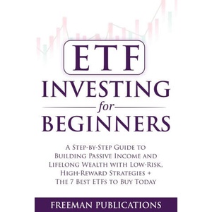 ETF Investing For Beginners | Freeman Publications (ISBN: 9781915404084)