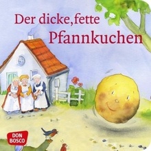 Der dicke, fette Pfannkuchen - Lefin, Petra