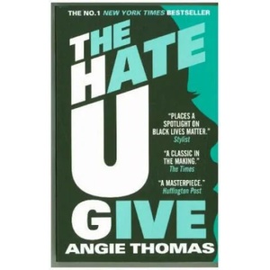 Hate U Give | Angie Thomas (ISBN: 9781406387162)