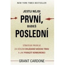 Jestli nejsi první, budeš poslední