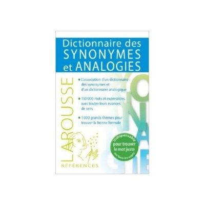 Dictionnaire des synonymes et analogies LAROUSSE