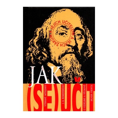 Jak - se učit - Jan Amos Komenský