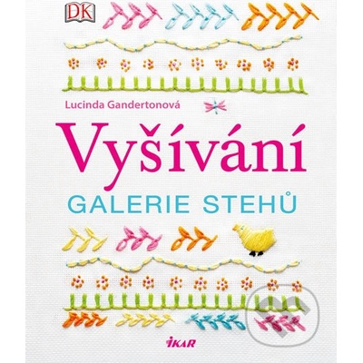 Vyšívání – galerie stehů - Lucinda Ganderton