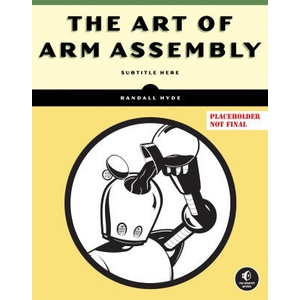 The Art of Arm Assembly | Hyde, Randall (ISBN: 9781718502826)