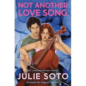 NOT ANOTHER LOVE SONG | SOTO JULIE (2024)
