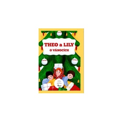 Theo a Lily o Vánocích - Petr Šulc