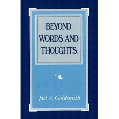 Beyond Words and Thoughts Goldsmith Joel S.Paperback