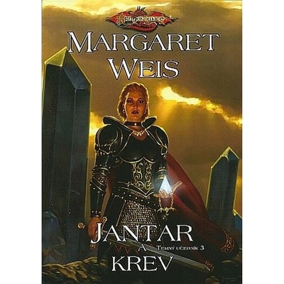 DragonLance - Jantar a krev - Temný účedník 3 - Margaret Weis