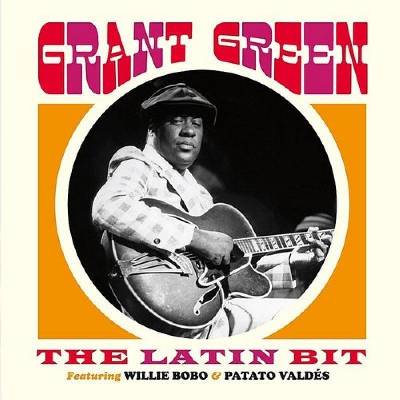Universal Grant Green: The Latin Bit - Vinyl (LP) (047158)