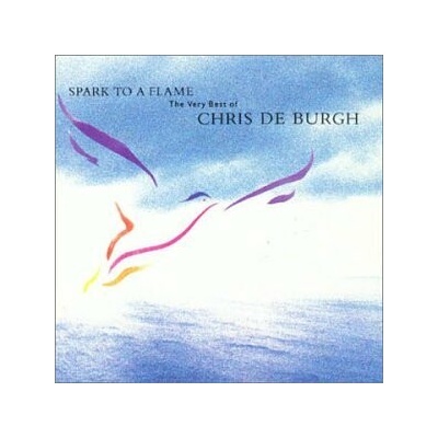 BURGH CHRIS DE - SPARK TO A FLAME CD