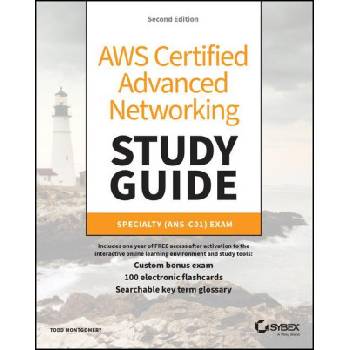 AWS Certified Advanced Networking Study Guide: Spe cialty (ANS-C01) Exam 2nd Edition | Montgomery
